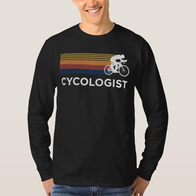 Cycologist - Funny Bike Cycling - Bicycle Lovers T-Shirt (Front)
