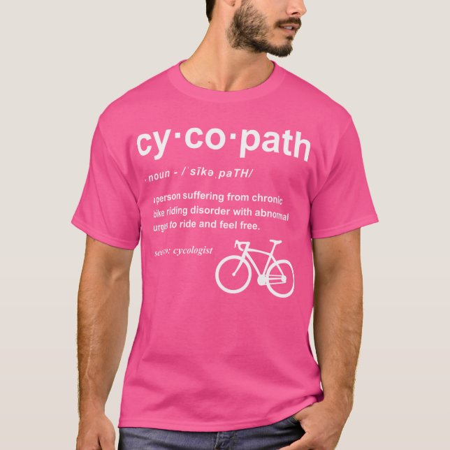 Cycopath Definition T-Shirt (Front)