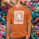 Cycopath for Cyclists Orange T-Shirt<br><div class="desc">Cyclist,  mountain biker,  triathlete,  or weekend bike rider,  this cycopath t-shirt accented with shades of orange is a perfect gift for the men in your life,  for father's day,  Christmas,  or his birthday. MORE designs in our collection.</div>