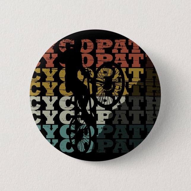 Cycopath funny cycling 6 cm round badge (Front)