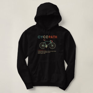 Cycopath Funny Cycling for Cyclists and Bikers Hoodie