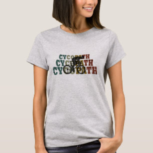 Cycopath - Mounatin Biking - Funny Cycling T-Shirt