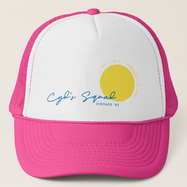 Cyd's Squad  Trucker Hat (Front)