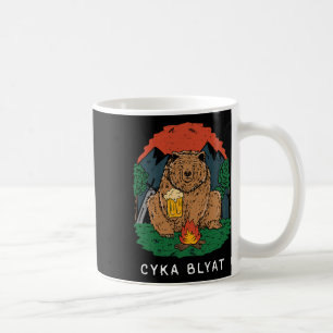 Cyka Blyat - Funny Saying Bear Ussr Russian Campin Coffee Mug