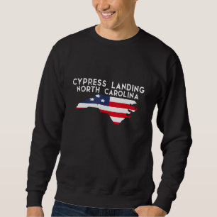 Cypress Landing North Carolina USA State America T Sweatshirt