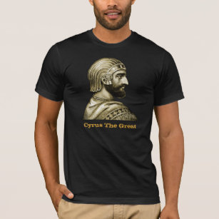 Cyrus The Great T Shirt
