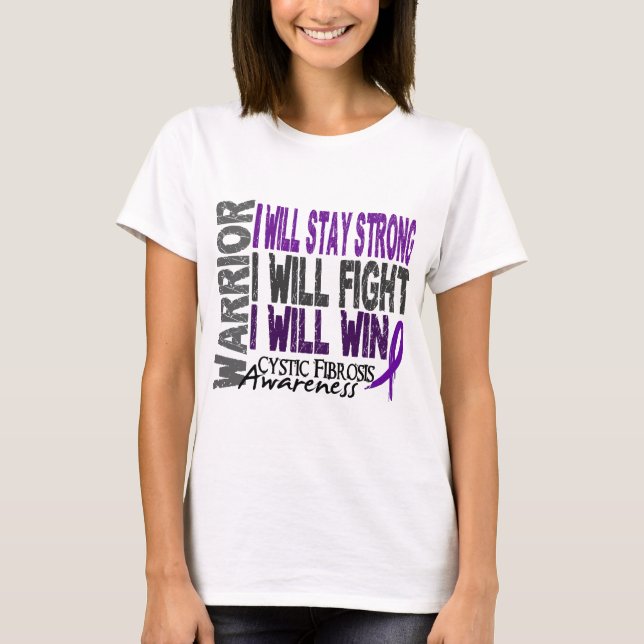 Cystic Fibrosis Warrior T-Shirt (Front)