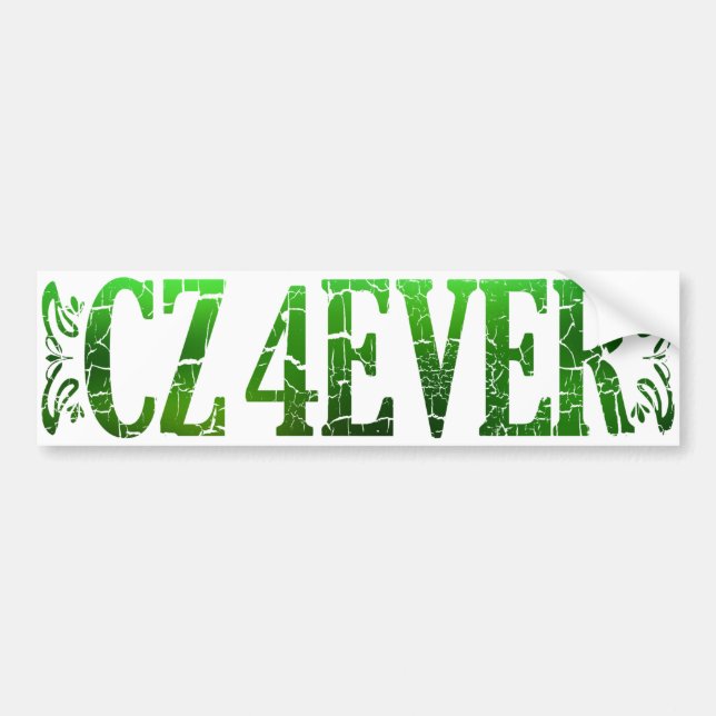 CZ 4 EVER in Textured Green Bumper Sticker (Front)