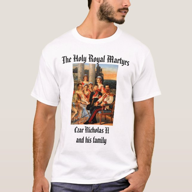 Czar Nicholas II and Family T-Shirt (Front)