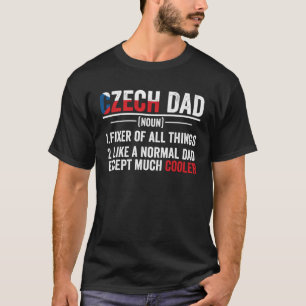 Czech Dad Roots Czech Republic Heritage Flag Noun  T-Shirt