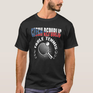 Czech Republic Table Tennis Support Czech Ping T-Shirt