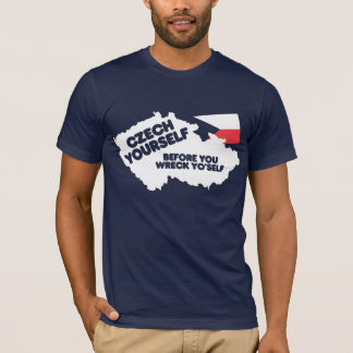 Czech Yourself T-Shirt