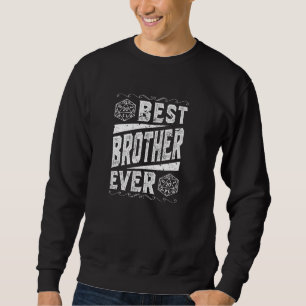 D20 Dice Best Brother Game Master Tabletop Rolepla Sweatshirt