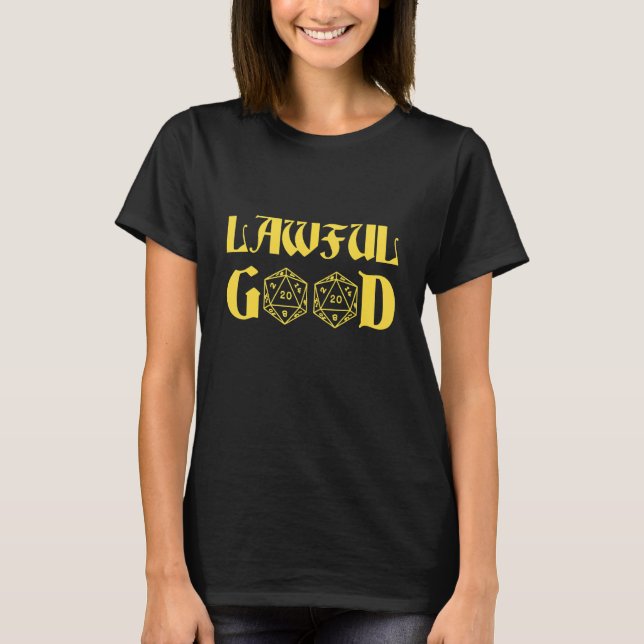D20 Dice Lawful Good Rpg Tabletop Roleplaying Game T-Shirt (Front)