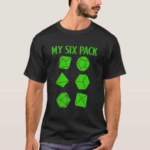 D20 Dice Rpg Dragons Gamer Check Out My Six Pack D T-Shirt