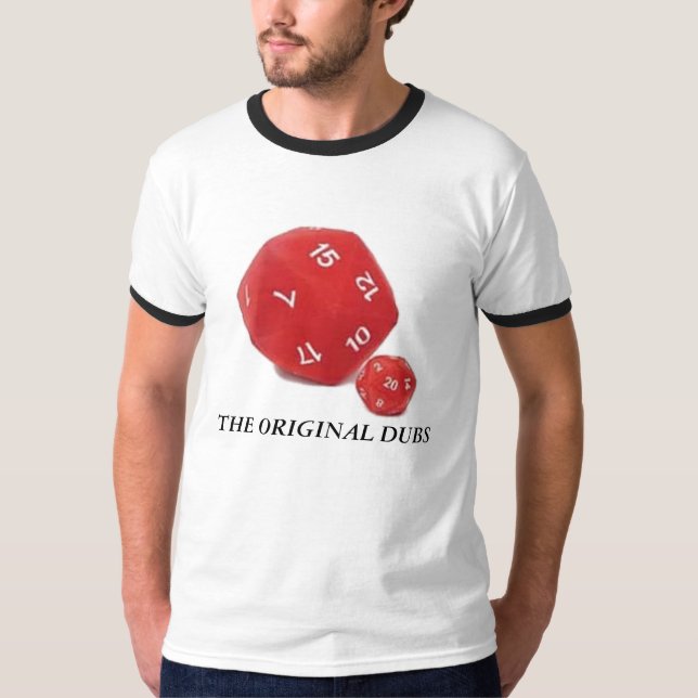 d20, THE ORIGINAL DUBS T-Shirt (Front)