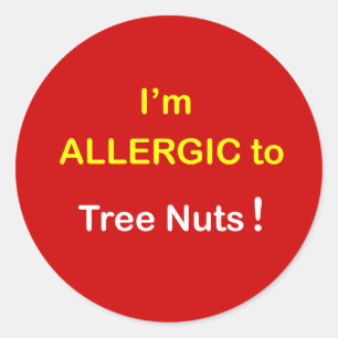 d5 - I'm Allergic - TREE NUTS. Classic Round Sticker