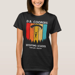 D B Cooper Skydiving School Portland Oregon Retro T-Shirt