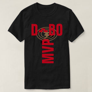 D--BOLT MVP T-Shirt