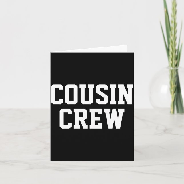 D Cousin Crew Matching Family _1  Card (Front)