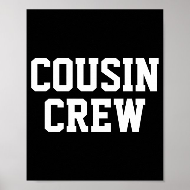 D Cousin Crew Matching Family _1  Poster (Front)