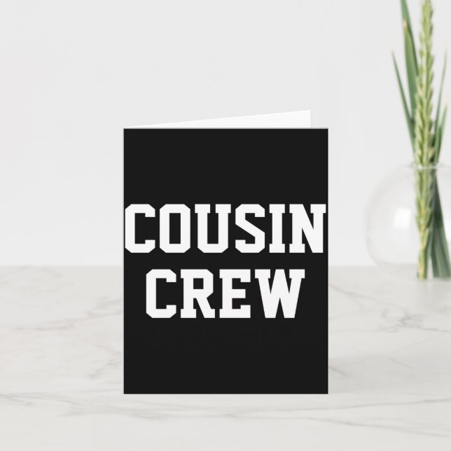D Cousin Crew Matching Family _2  Card (Front)