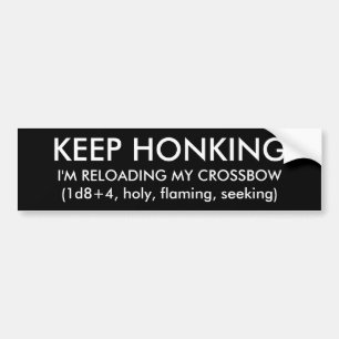 D&D is Not the Real World - Crossbow Bumper Sticker