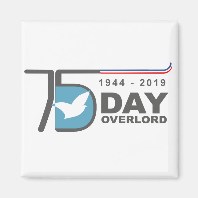 D-Day Overlord 1944 2019 Magnet (Front)