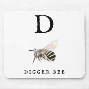 "D" Digger Bee Mouse Pad