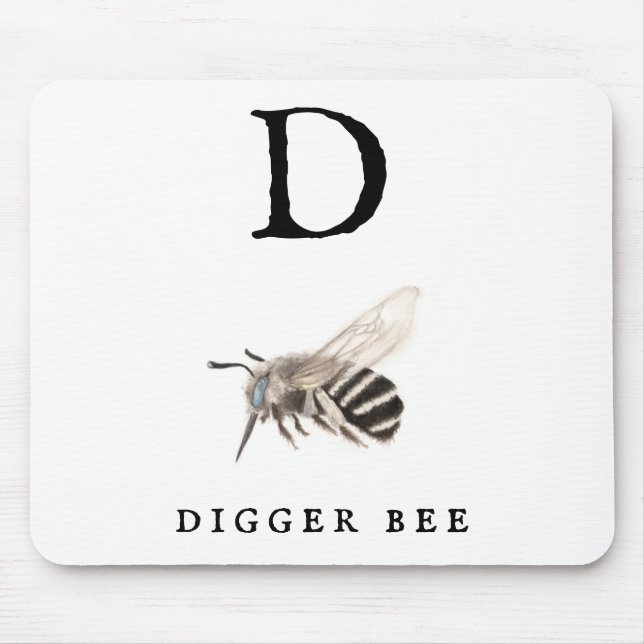 "D" Digger Bee  Mouse Pad (Front)
