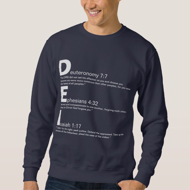 D.E.I. T-Shirt Sweatshirt (Front)