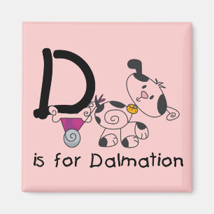 D is for Dalmation T-shirts and Gifts Magnet