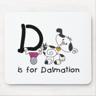 D is for Dalmation T-shirts and Gifts Mouse Pad