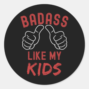 D Like My Kids Funny Fathers Day Family Joke Pun S Classic Round Sticker