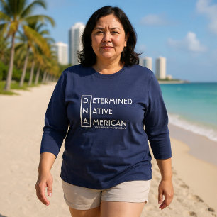 D.N.A - Determined Native American Tri-Blend Shirt