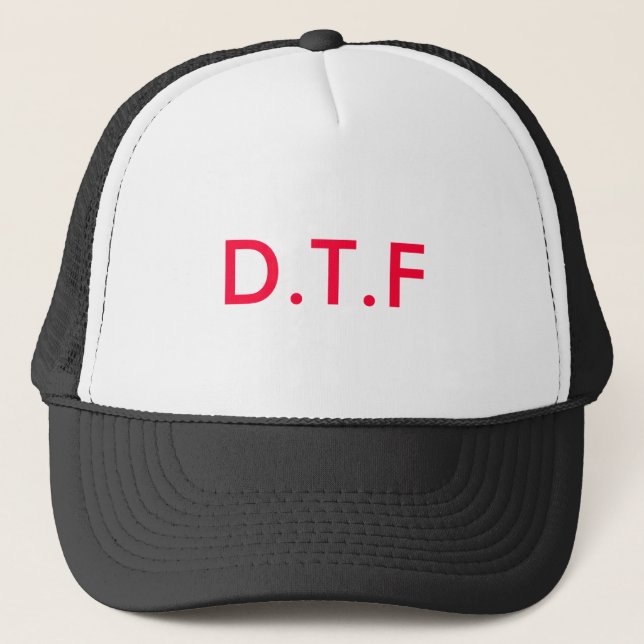 D.T.F TRUCKER HAT (Front)