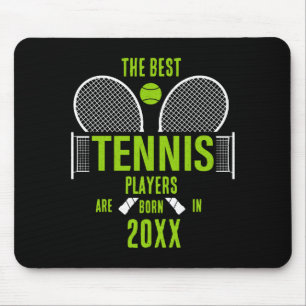 D Tennis Birth Year Name Birthday  Mouse Pad