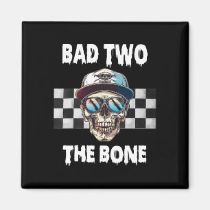 D To The Bone Birthday Halloween Skeleton Boy Todd Magnet