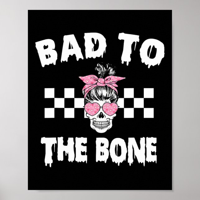 D To The Bone Skeleton Men Women Kids Funny Hallow Poster (Front)