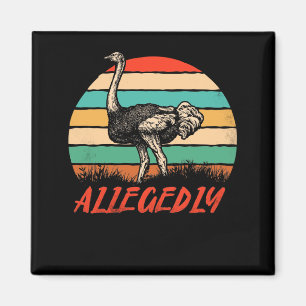D:\TS\tshirt\01 nguyen\30\Vintage Allegedly Ostric Magnet