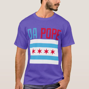 Da Pope Chicago flag cubs colours T-Shirt