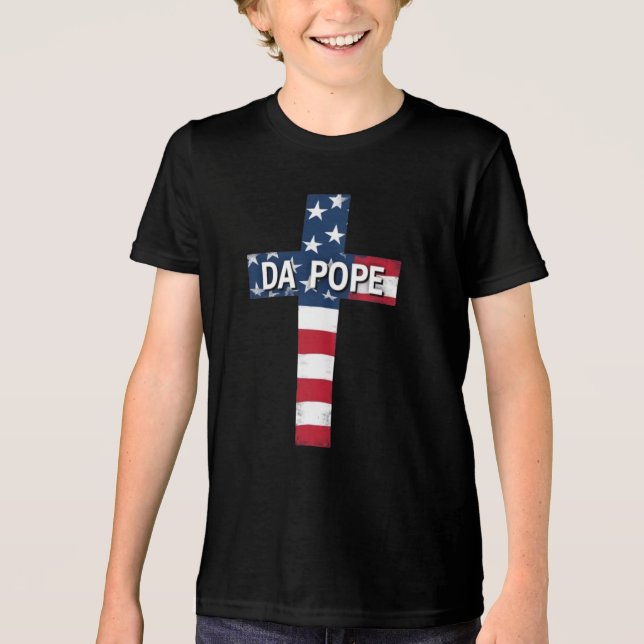 DA POPE – First American Pope, First Meme Saint Tri-Blend Shirt (Front)