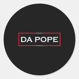 Da Pope From America Chicago Pope Funny Tee Classic Round Sticker