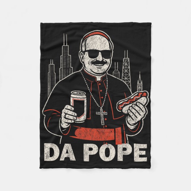 Da Pope From America Chicago Pope Leo Xiv Funny Vi Fleece Blanket (Front)