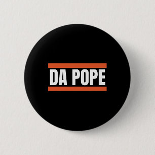 Da Pope From America Chicago Pope Leo Xiv Provost  6 Cm Round Badge