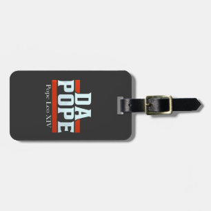 Da Pope From America Chicago Pope Leo XIV Provost  Luggage Tag