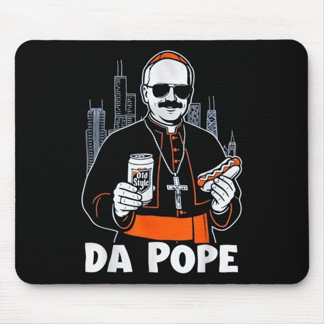 Da Pope From America Chicago Pope Leo Xiv Provost  Mouse Pad (Front)