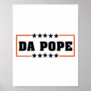 Da Pope From America Chicago Pope Leo Xiv Provost  Poster
