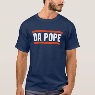 Da Pope From America Chicago Pope Leo XIV Provost T-Shirt