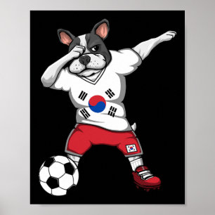 Dab French Bulldog South Korea Soccer Fans Jersey Poster
